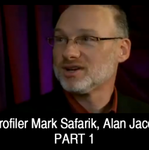 FBI Profiler Mark Safarik & Author Alan Jacobson (Part 1)